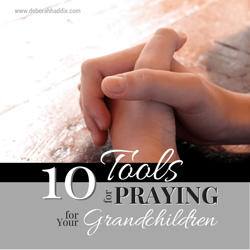 10 Tools for Praying for Your Grandchildren