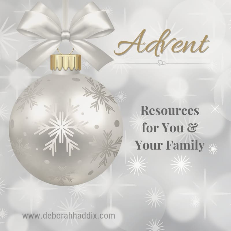 Advent Resources: for You and Your Family