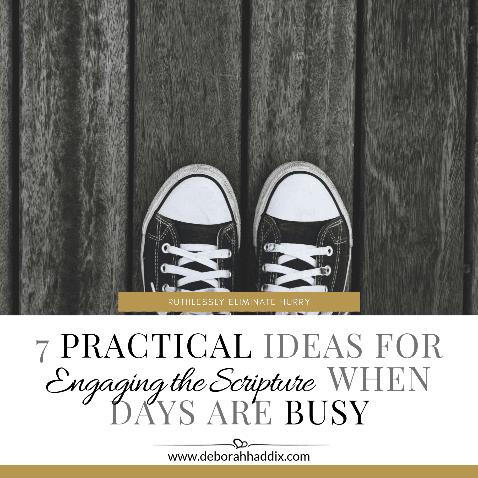 7 Practical Ideas for Engaging the Scripture When Days are Busy