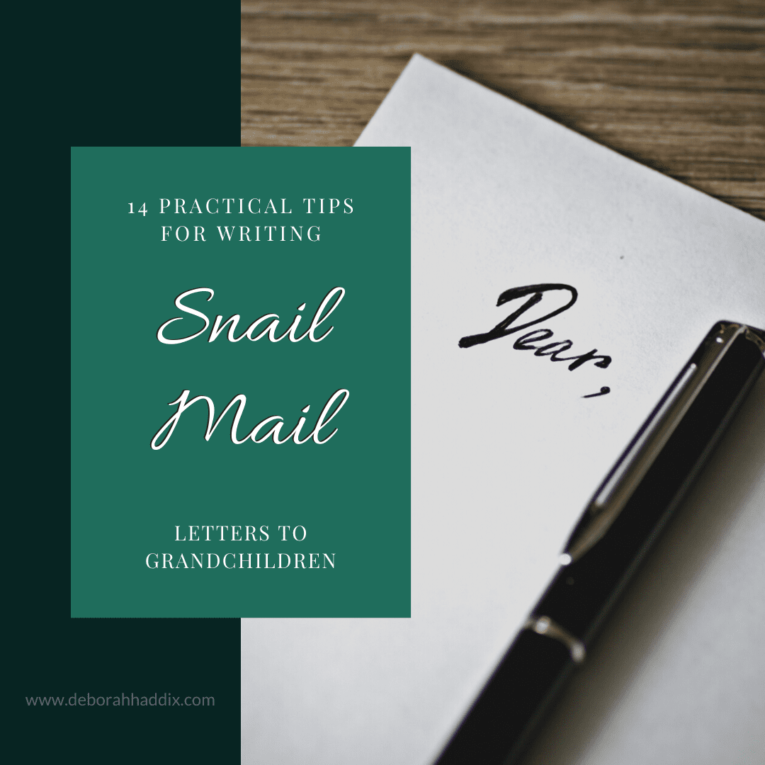 14 Practical Tips for Writing “Snail Mail” Letters to Grandchildren