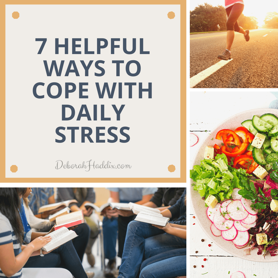 7 Helpful Ways to Cope with Daily Stress