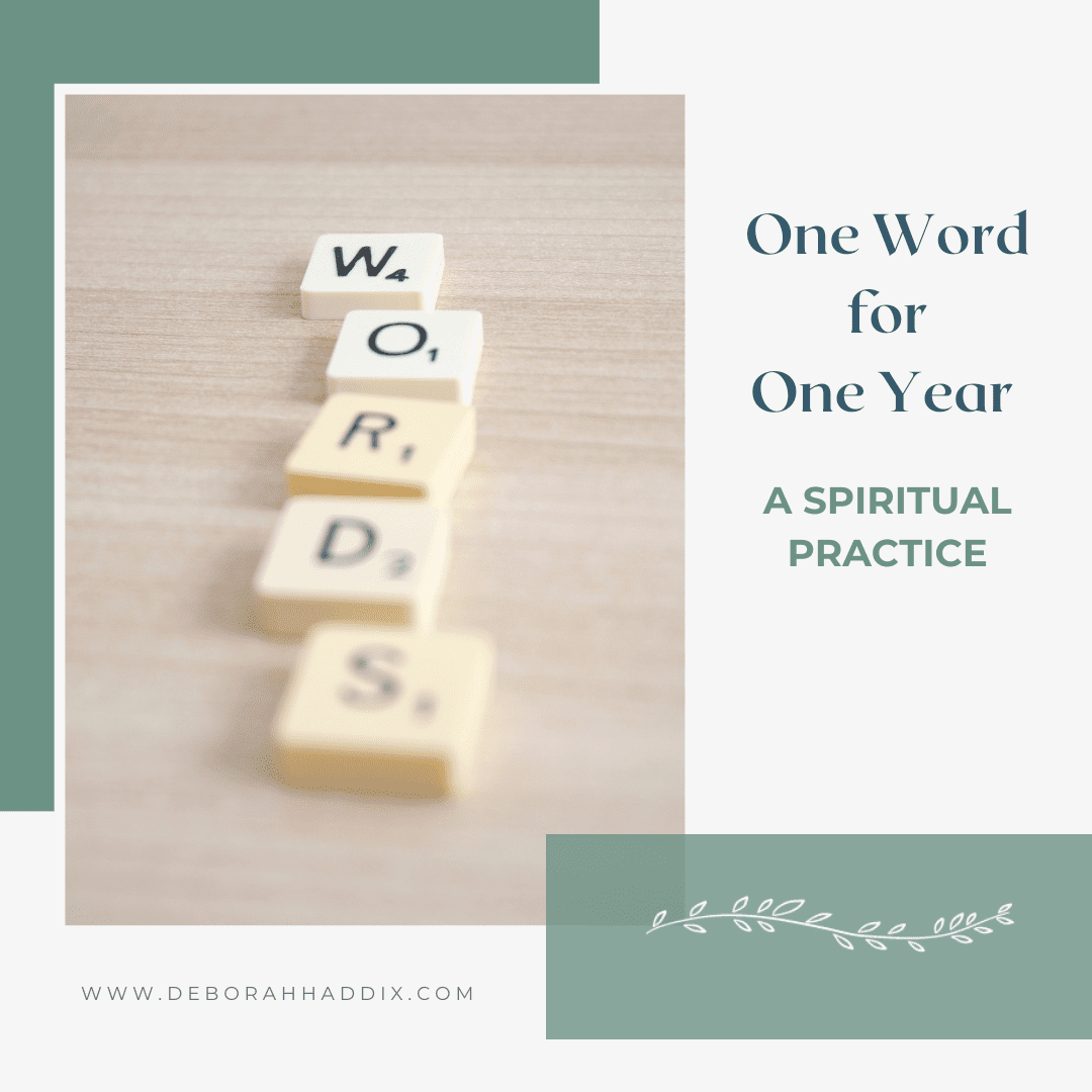 One Word for One Year: A Spiritual Practice