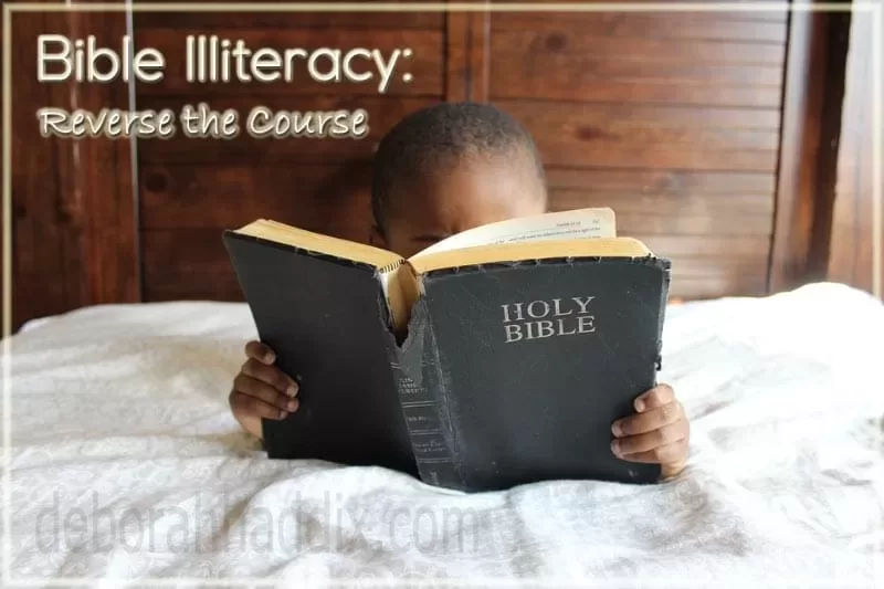 Bible Illiteracy Reverse the Course